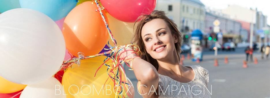 BLOOMBOX CAMPAIGN